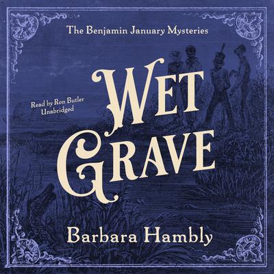 Wet Grave by Barbara Hambly audiobook