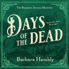 Days of the Dead by Barbara Hambly audiobook