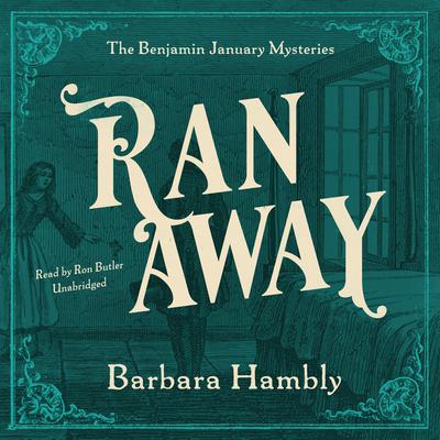 Ran Away by Barbara Hambly audiobook