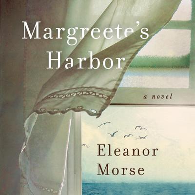 Margreete's Harbor by Eleanor Morse audiobook