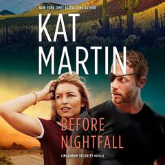 Before Nightfall by Kat Martin audiobook