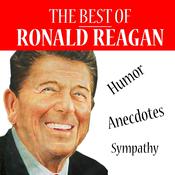 The Best of Reagan - Humor, Anecdotes, Sympathy by  Ronald Reagan audiobook
