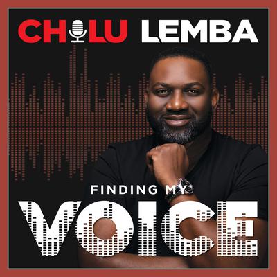 Finding My Voice by Chilu Lemba audiobook