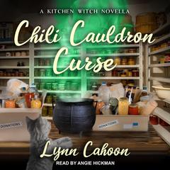Chili Cauldron Curse by Lynn Cahoon audiobook