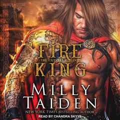 Fire King by Milly Taiden audiobook