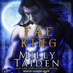 Fae King by Milly Taiden audiobook