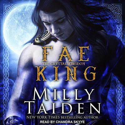 Fae King by Milly Taiden audiobook