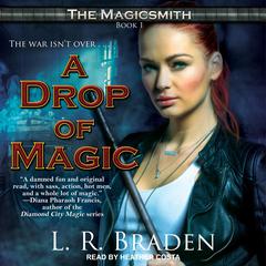 A Drop of Magic by L.R. Braden audiobook