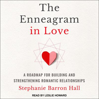 The Enneagram in Love by Stephanie Barron Hall audiobook