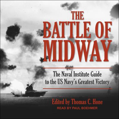 The Battle of Midway by Thomas C. Hone audiobook