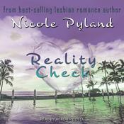 Reality Check by  Nicole Pyland audiobook