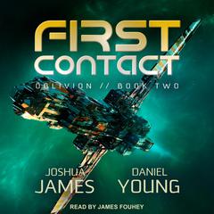 First Contact by Joshua James audiobook