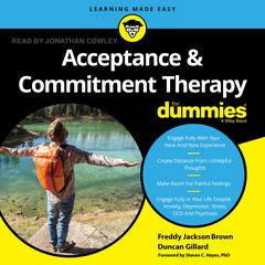 Acceptance and Commitment Therapy For Dummies by Freddy Jackson Brown audiobook