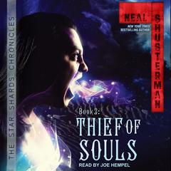 Thief of Souls by Neal Shusterman audiobook