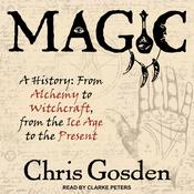 Magic by  Chris Gosden audiobook