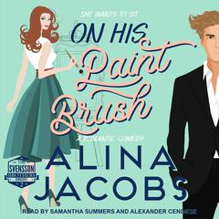 On His Paintbrush by Alina Jacobs audiobook