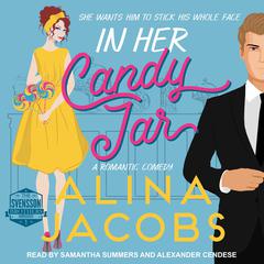 In Her Candy Jar by Alina Jacobs audiobook