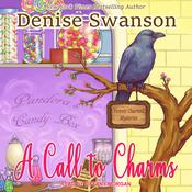 A Call to Charms by  Denise Swanson audiobook