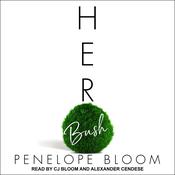 Her Bush by  Penelope Bloom audiobook