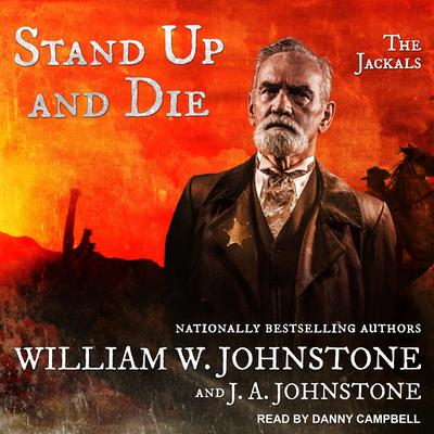 Stand Up And Die by William W. Johnstone audiobook