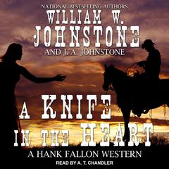 A Knife in the Heart by William W. Johnstone audiobook