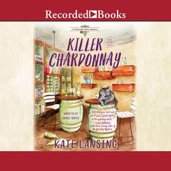 Killer Chardonnay by Kate Lansing audiobook