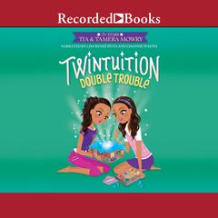 Twintuition by Tia Mowry audiobook