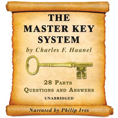 The Master Key System by Charles F. Haanel audiobook