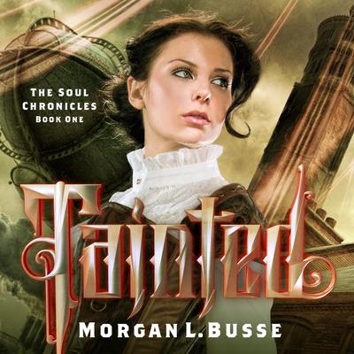 Tainted by Morgan L. Busse audiobook
