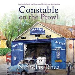 Constable on the Prowl by Nicholas Rhea audiobook