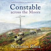 Constable across the Moors by  Nicholas Rhea audiobook