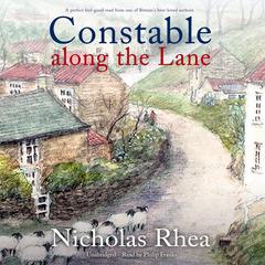 Constable along the Lane by Nicholas Rhea audiobook