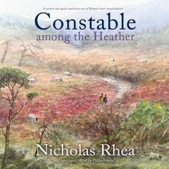 Constable among the Heather by Nicholas Rhea audiobook