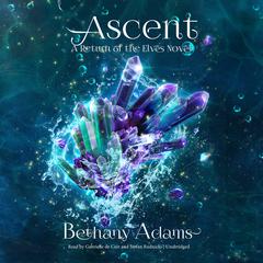 Ascent by Bethany Adams audiobook