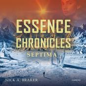 Essence: Septima by  Nick Braker audiobook