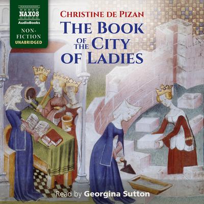 The Book of  the City of Ladies by Christine de Pizan audiobook