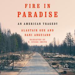 Fire in Paradise by Alastair  Gee audiobook