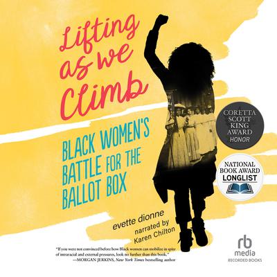 Lifting as We Climb by Evette Dionne audiobook