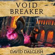 Voidbreaker by  David Dalglish audiobook