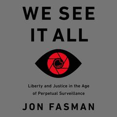 We See It All by Jon Fasman audiobook