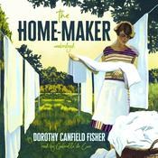 The Home-Maker by  Dorothy Canfield Fisher audiobook
