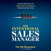 THE INTENTIONAL SALES MANAGER by  Pat McManamon audiobook