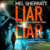 Liar Liar by  Mel Sherratt audiobook
