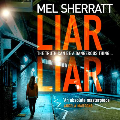 Liar Liar by Mel Sherratt audiobook