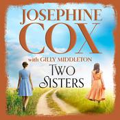 Two Sisters by  Josephine Cox audiobook