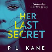 Her Last Secret by  P L Kane audiobook
