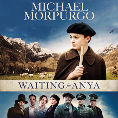 Waiting for Anya by Michael Morpurgo audiobook