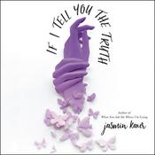 If I Tell You the Truth by  Jasmin Kaur audiobook