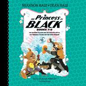 The Princess in Black, Books 7-8 by  Dean Hale audiobook