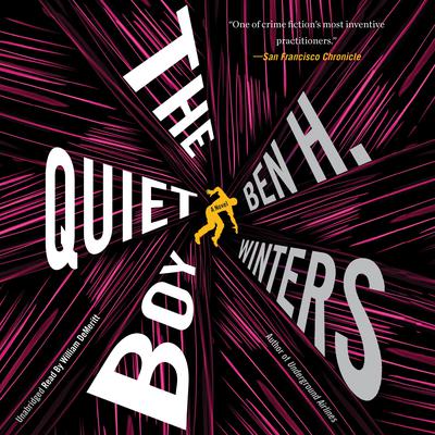 The Quiet Boy by Ben H. Winters audiobook
